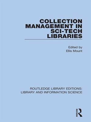 cover image of Collection Management in Sci-Tech Libraries